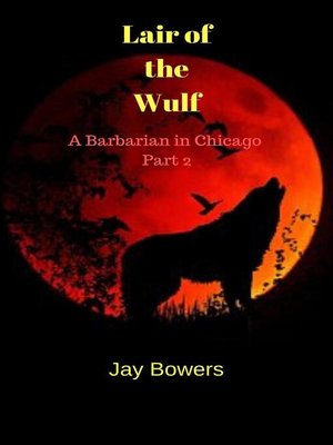 cover image of Lair of the Wulf